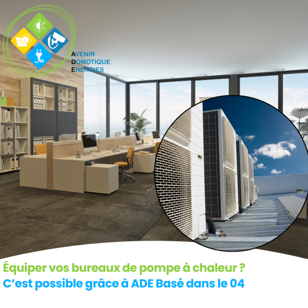 Entreprise pour installer un système de chauffage pompe à chaleur gainable dans mes locaux professionnelle rapide RGE à Manosque sans les Alpes de Haute Provence 04